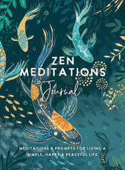 Zen Meditations Journal: Meditations & Prompts