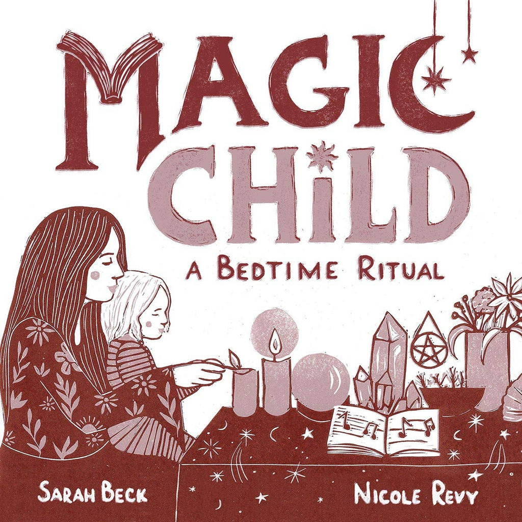 Magic Child: A Bedtime Ritual (Children's Board Book)