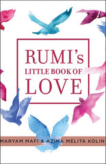 Rumi's Little Book of Love:150 Poems That Speak to the Heart